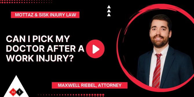 Can I Pick My Doctor After a Work Injury