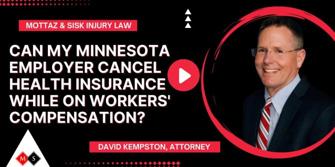 Can My Minnesota Employer Cancel Health Insurance While On Workers’ Compensation